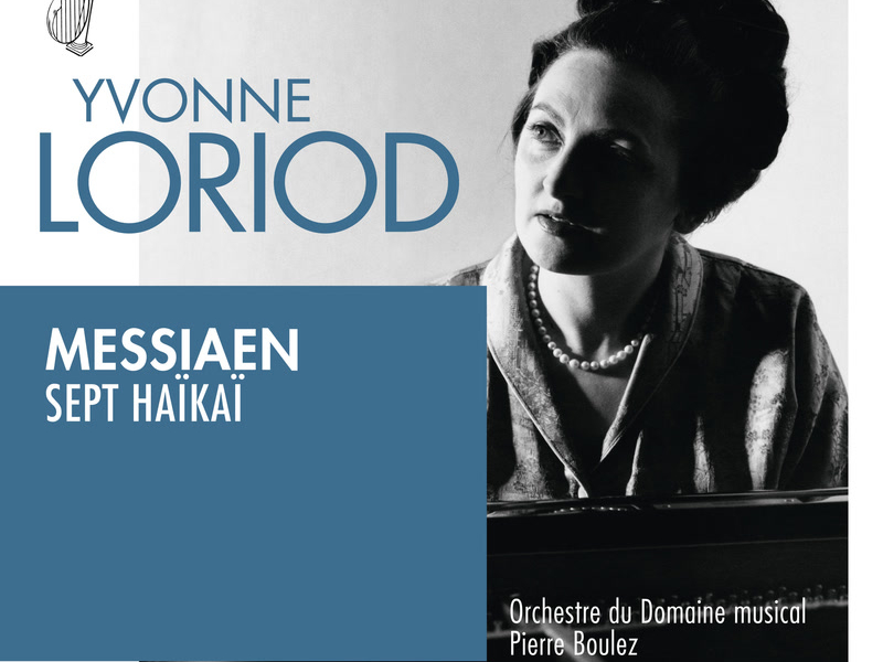Messiaen: Sept haïkaï