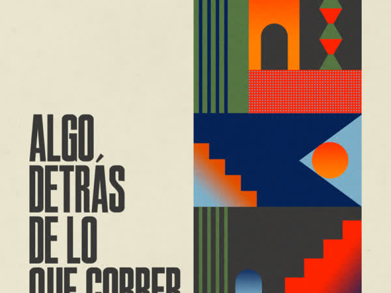 Algo Detrás de Lo Que Correr (Single)