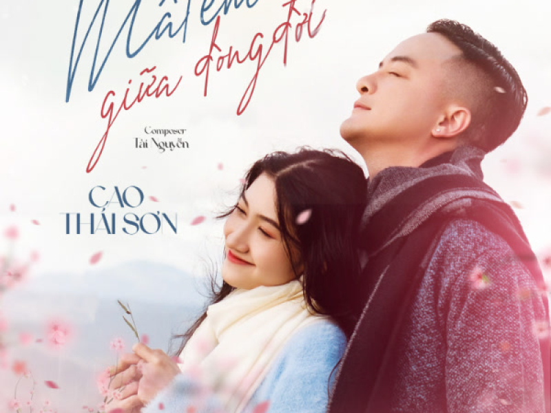 Mất Em Giữa Dòng Đời (Single)