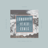 Tomorrow Never Comes (EP)