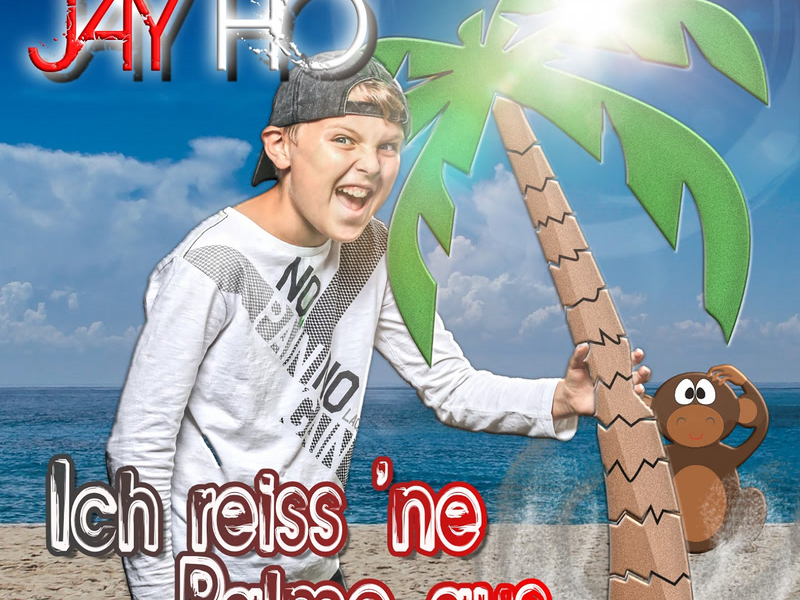 Ich reiss 'ne Palme aus (Single)