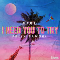 I Need You To Try (Single)