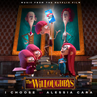 I Choose (From The Netflix Original Film The Willoughbys) (Single)
