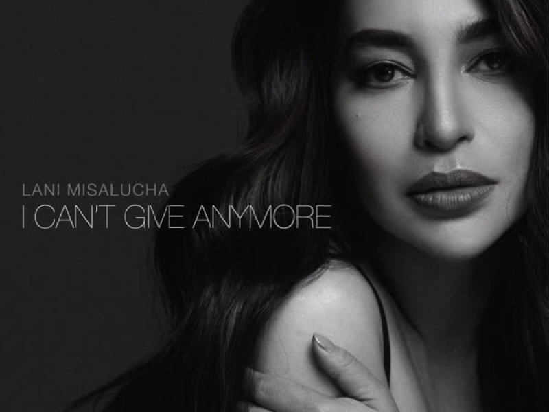 I Can't Give Anymore (Single)