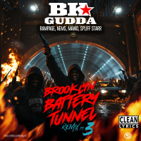 Brooklyn Battery Tunnel (Remix Pt. 3) [feat. Rampage, Nems, Maino & Spliff Star] (Single)