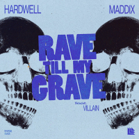 Rave Till My Grave (Single)