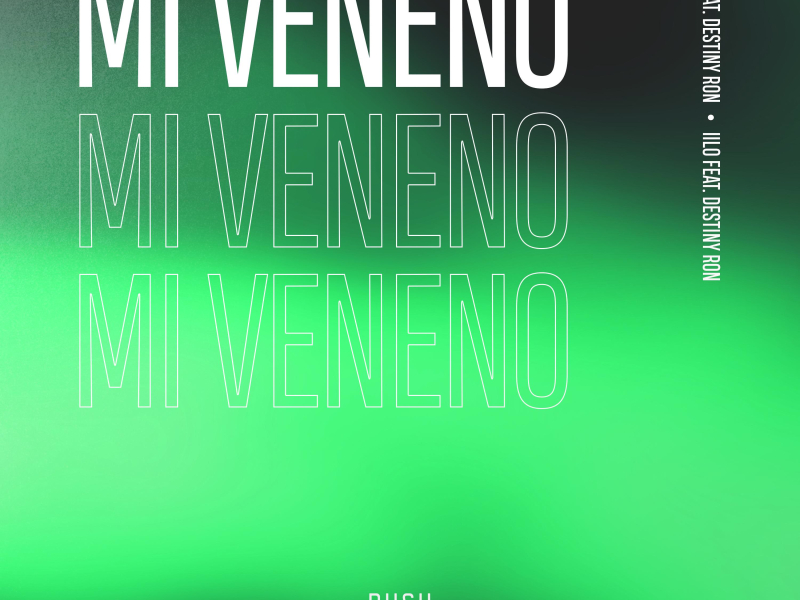 Mi Veneno (feat. Destiny Ron) (EP)