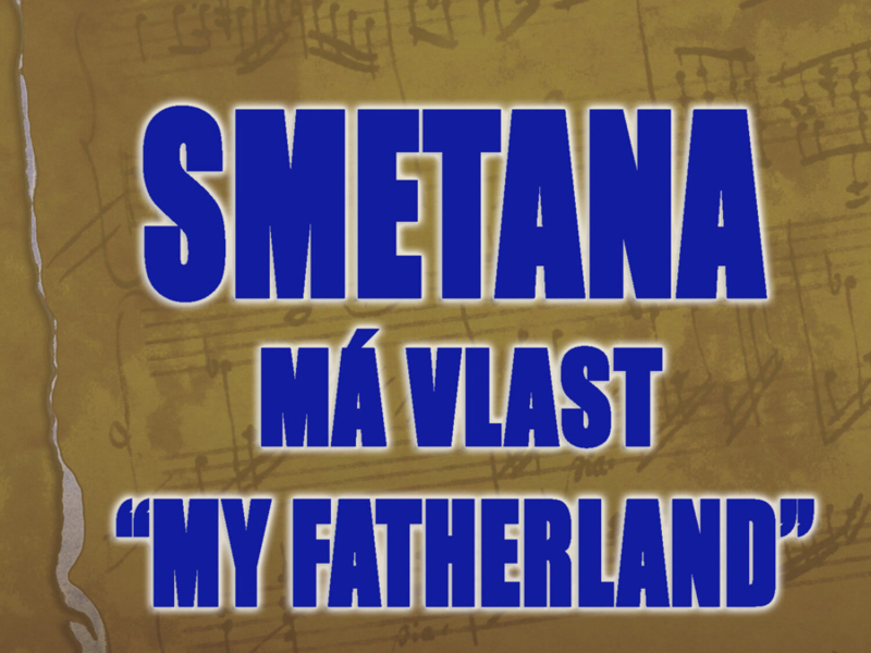Smetana: Má Vlast 