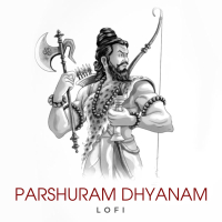 Parshuram Dhyanam (Lofi) (Single)