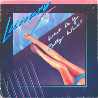 What Do Ya Really Want? (Luka Tacon Remixes) (EP)