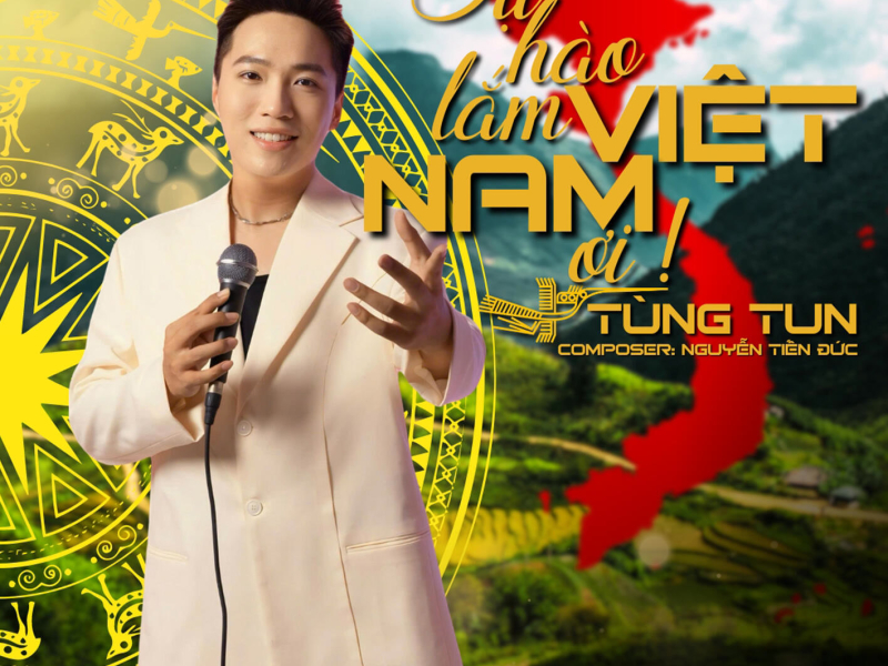 Tự Hào Lắm Việt Nam Ơi! (Single)