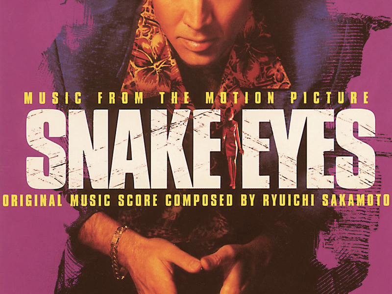 Snake Eyes (Music from the Motion Picture)