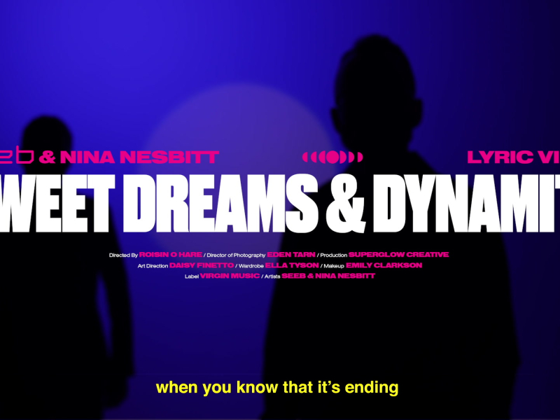 Sweet Dreams & Dynamite (MV) (Single)