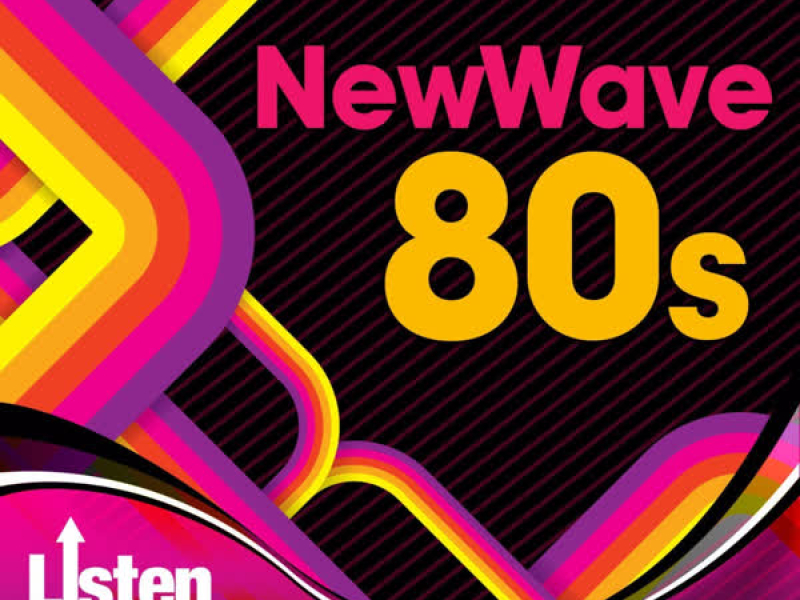 Listen Up: New Wave 80s