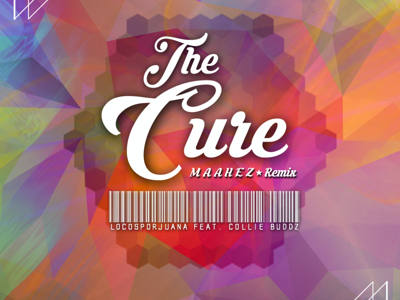 The Cure (feat. Collie Buddz) [Maahez Remix]