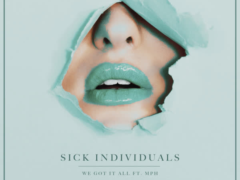 We Got It All (Single)