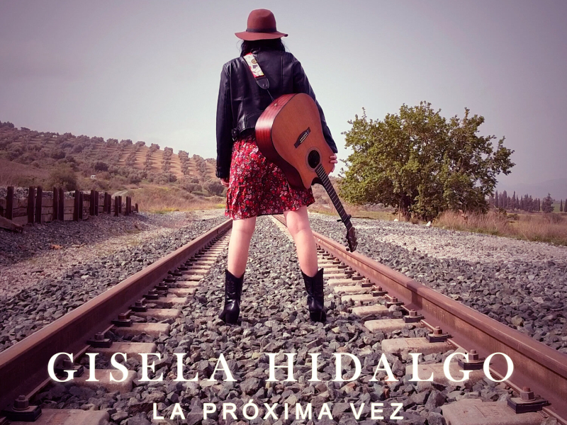 La Próxima Vez (Single)
