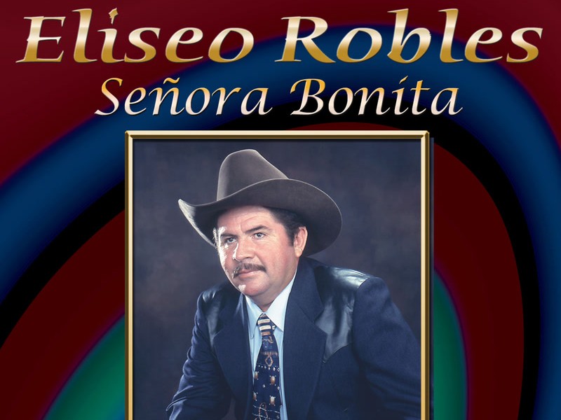 Coleccíon De Oro, Vol. 1: Señora Bonita