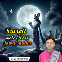 Kamli Wale Tera Jawab Nahin (Single)