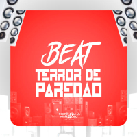 BEAT TERROR DE PAREDÃO (Single)