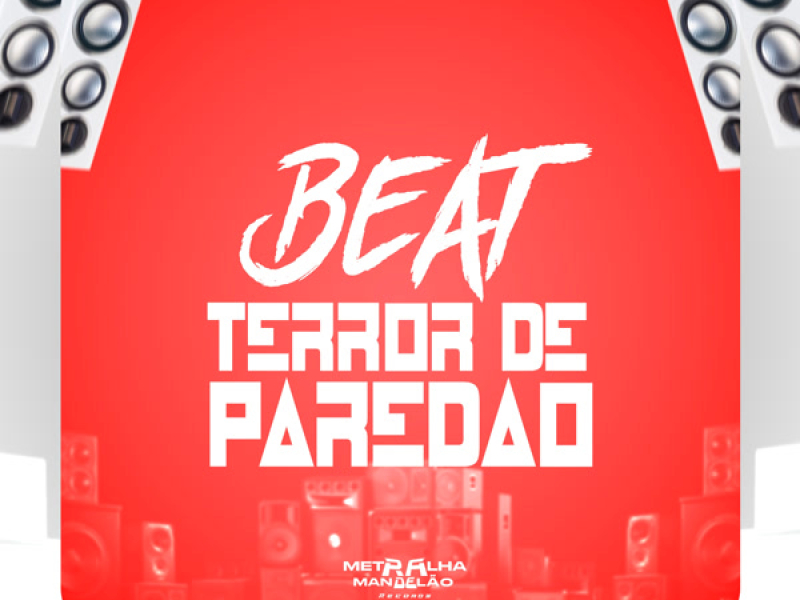 BEAT TERROR DE PAREDÃO (Single)