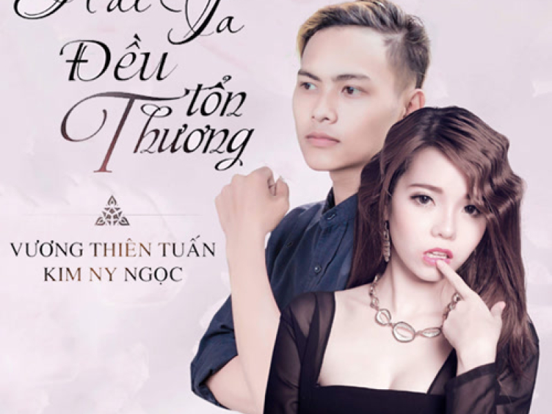 Hai Ta Đều Tổn Thương (Single)