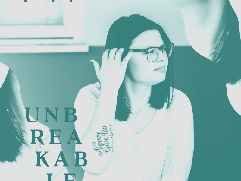 Unbreakable (Single)