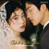Cưới Đi Em (Ducth Remix) (Single)