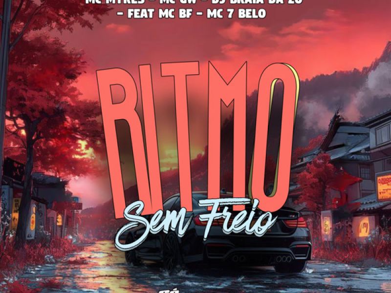 Ritmo Sem Freio (Single)