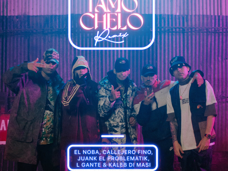 Tamo Chelo (Remix) (Single)