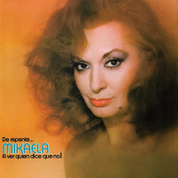 De repente... Mikaela. ¡A ver quíen dice que no! (Single)