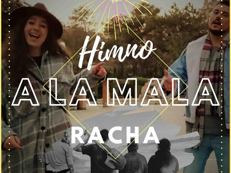 Himno a la mala racha (Single)