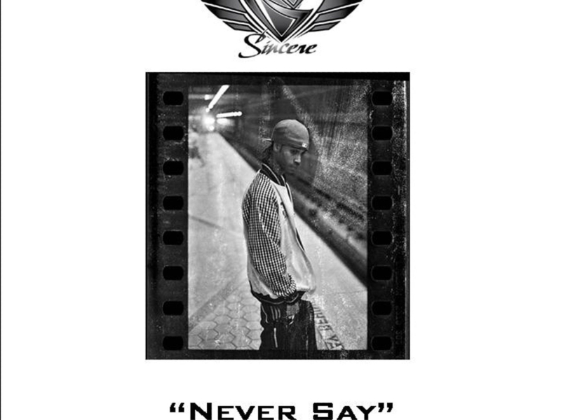 Never Say (Single)