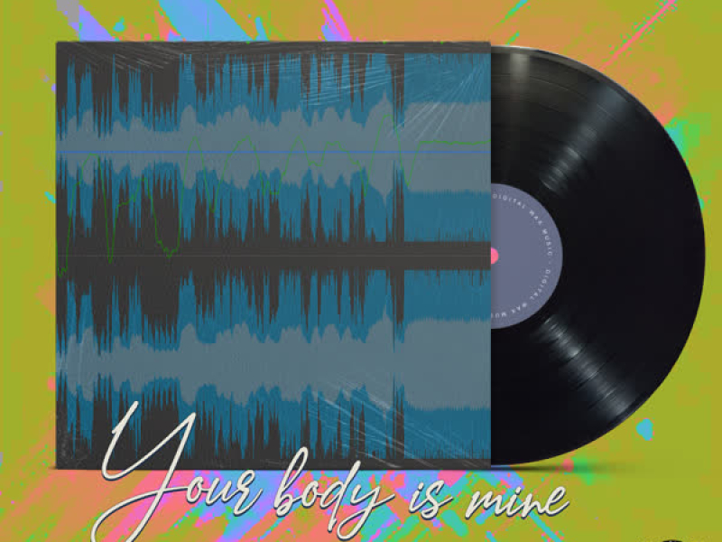 YBIM Your Body Is Mine (Single)