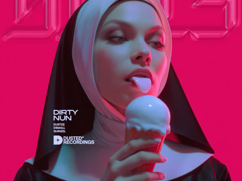 Dirty Nun (Single)