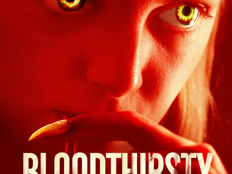 Bloodthirsty (Music From The Motion Picture) (Single)