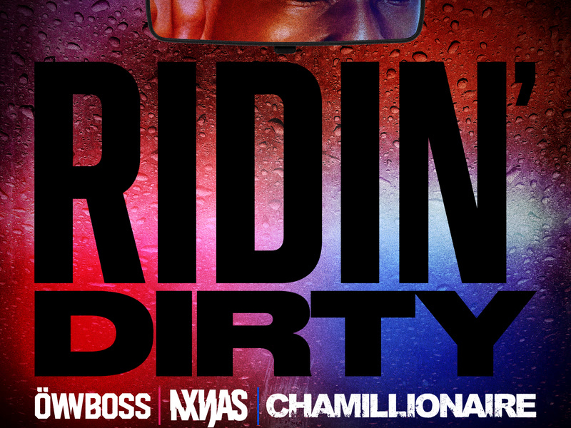 Ridin' Dirty (Single)