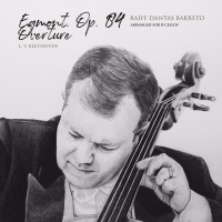 Egmont, Op. 84: Overture (Arr. for 8 Cellos) (Single)
