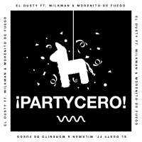 PartyCero (feat. Milkman & Morenito de Fuego)