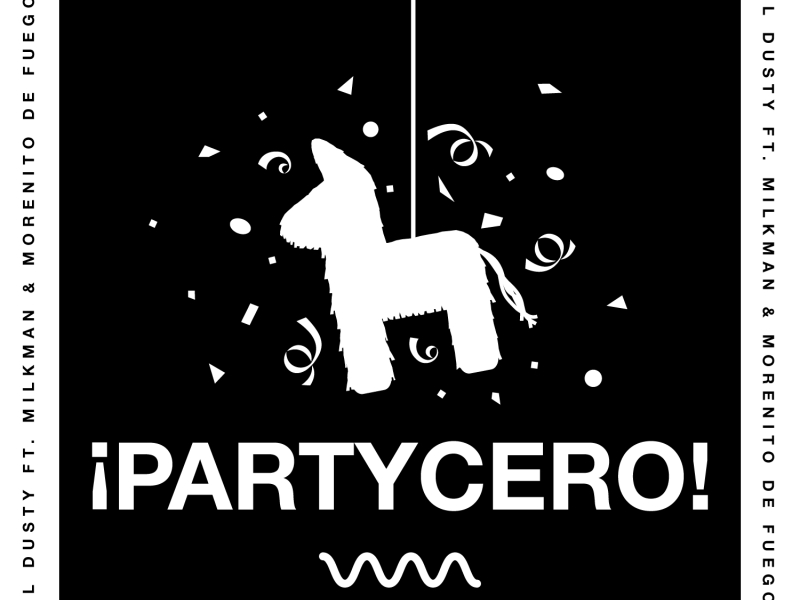 PartyCero (feat. Milkman & Morenito de Fuego)