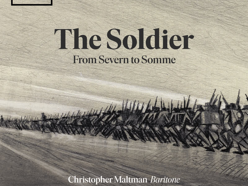 The Soldier: From Severn to Somme