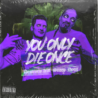 You Only Die Once (feat. Snoop Dogg) (Single)