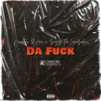 Da Fuck (Single)