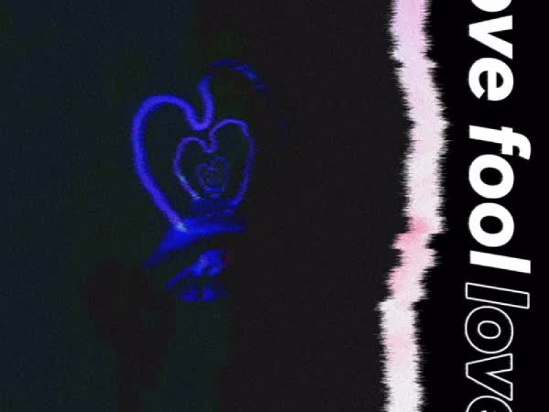 Lovefool (feat. kaii) (Single)