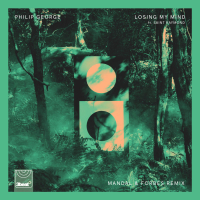 Losing My Mind (Mandal & Forbes Remix) (Single)