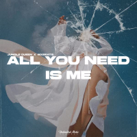 All You Need Is Me (Single)