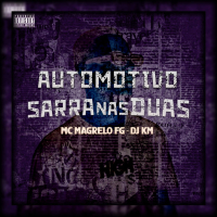 Automotivo Sarra nas Duas (Single)