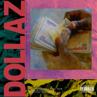 Dollaz (Single)
