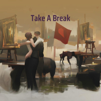 Take A Break (Single)