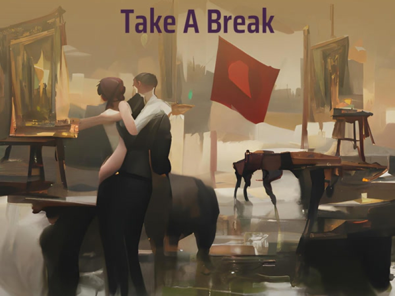 Take A Break (Single)